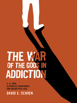 cover image of The War of the Gods In Addiction
